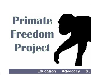 Primate Freedom Project - Education, Advocacy, Support